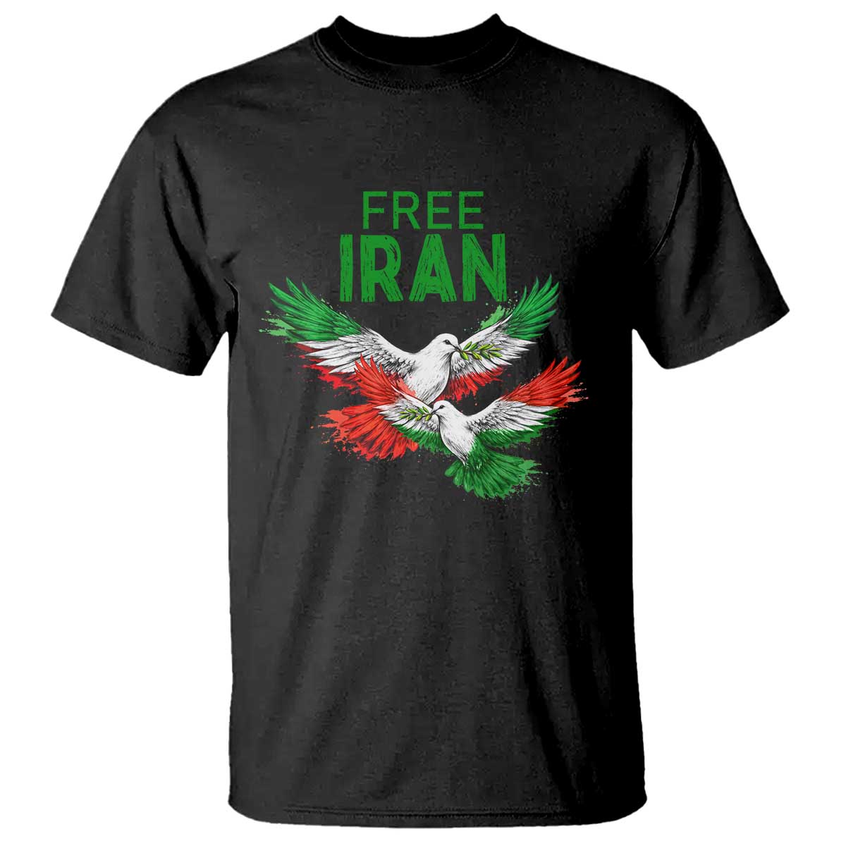 Iranian Flag Peace Doves T Shirt Free Iran Freedom Statement Gift TS12 Black Print Your Wear
