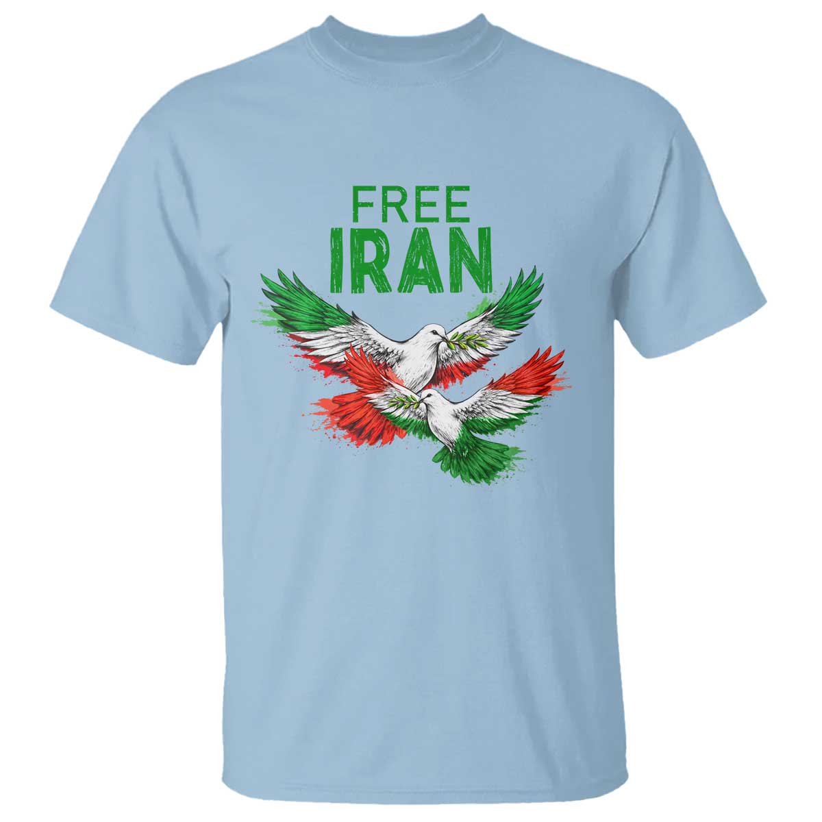 Iranian Flag Peace Doves T Shirt Free Iran Freedom Statement Gift TS12 Light Blue Print Your Wear
