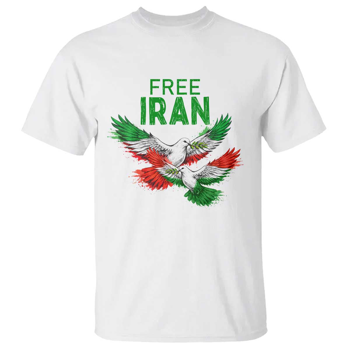 Iranian Flag Peace Doves T Shirt Free Iran Freedom Statement Gift TS12 White Print Your Wear