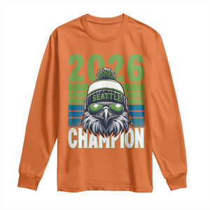 2026 Champion Seattle Long Sleeve Shirt 12s Fan Pride TS12 Orange Print Your Wear
