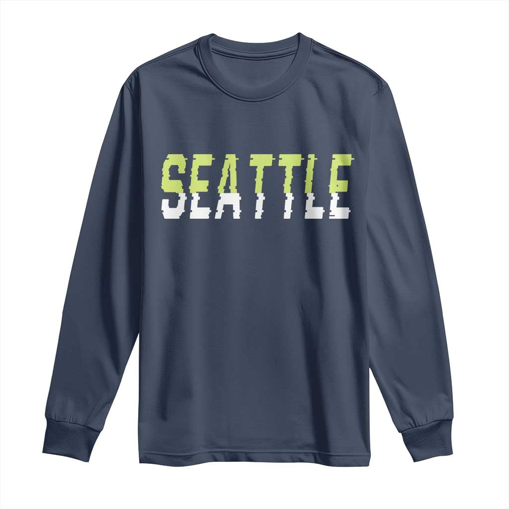 Seattle Retro Glitch Fan Gift Long Sleeve Shirt Proud Northwest 12s Fan TS12 Navy Print Your Wear