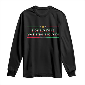 I Stand With Iran Long Sleeve Shirt Freedom For Iran 2026 Resistance Movement TS12 Black Print Your Wear