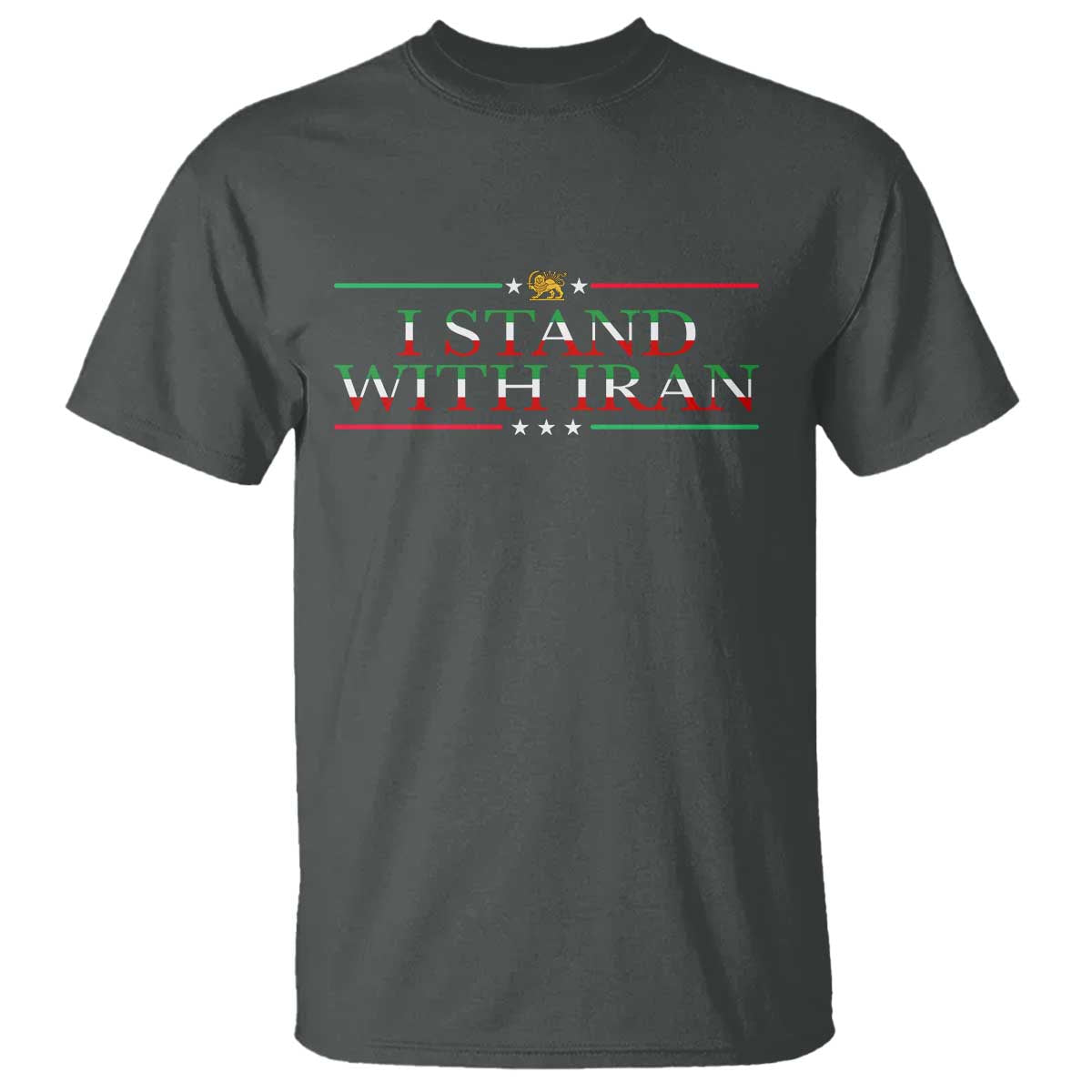 I Stand With Iran T Shirt Freedom For Iran 2026 Resistance Movement TS12 Dark Heather Print Your Wear