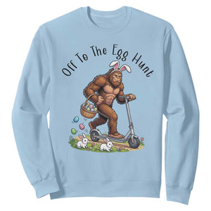Funny Easter Bigfoot Sweatshirt Off To The Egg Hunt TS12 Light Blue Print Your Wear