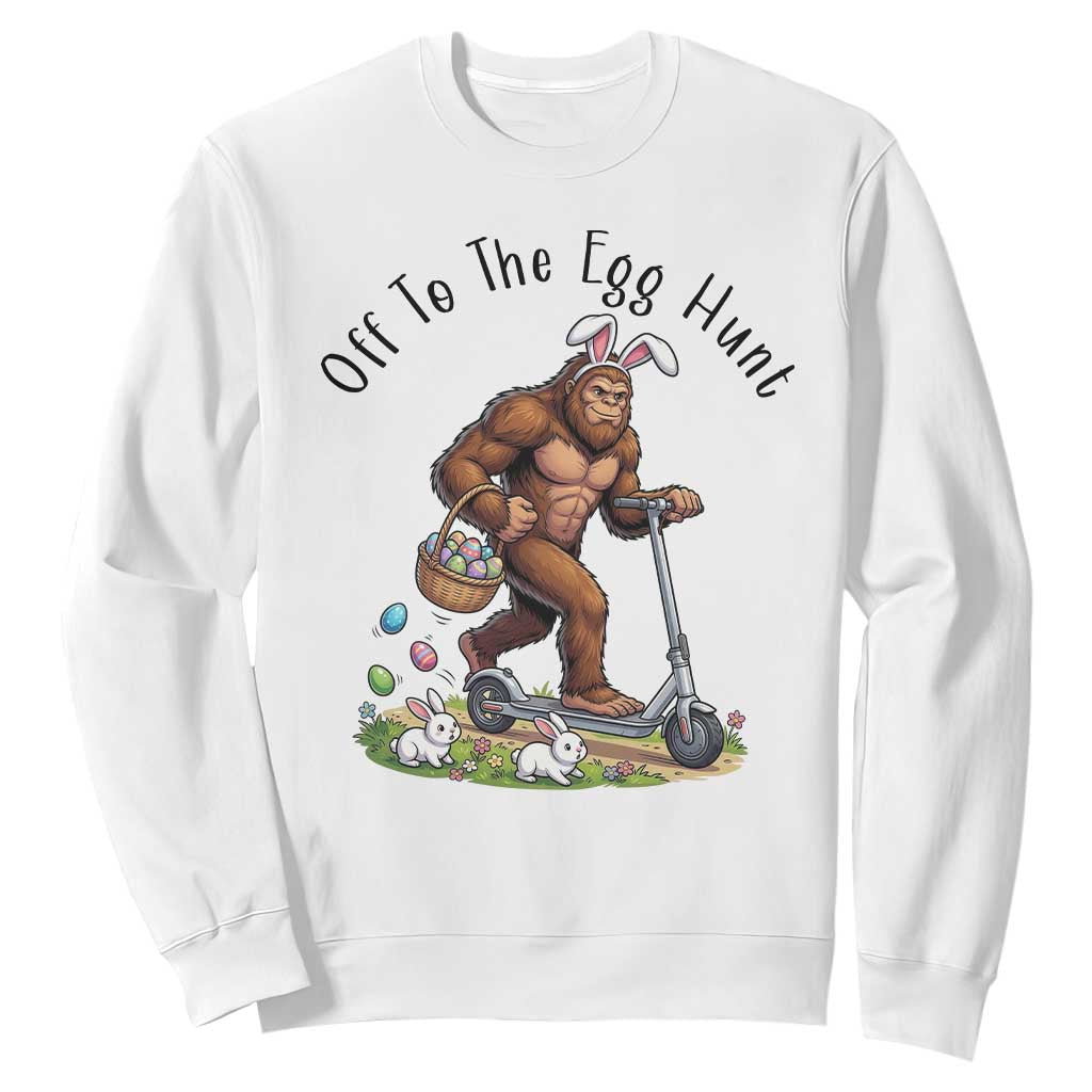 Funny Easter Bigfoot Sweatshirt Off To The Egg Hunt TS12 White Print Your Wear