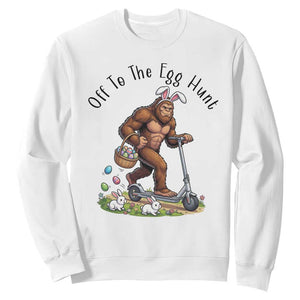 Funny Easter Bigfoot Sweatshirt Off To The Egg Hunt TS12 White Print Your Wear