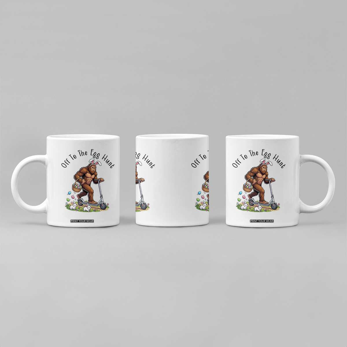Funny Easter Bigfoot Coffee Mug Off To The Egg Hunt TS12 Print Your Wear