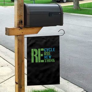 Recycle Reuse Renew Rethink Garden Flag Earth Day TS12 Print Your Wear