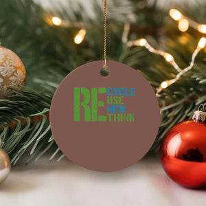 Recycle Reuse Renew Rethink Ceramic Ornament Earth Day TS12 1pc Mocha Print Your Wear