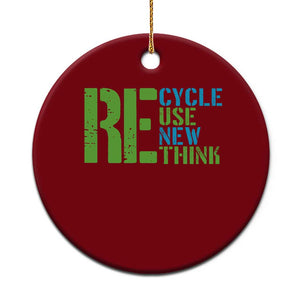 Recycle Reuse Renew Rethink Ceramic Ornament Earth Day TS12 1pc Red Print Your Wear
