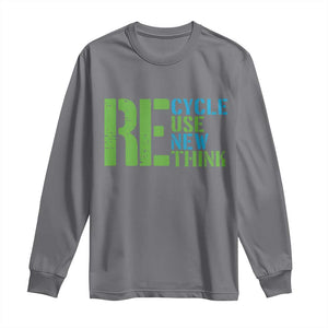 Recycle Reuse Renew Rethink Long Sleeve Shirt Earth Day TS12 Charcoal Print Your Wear
