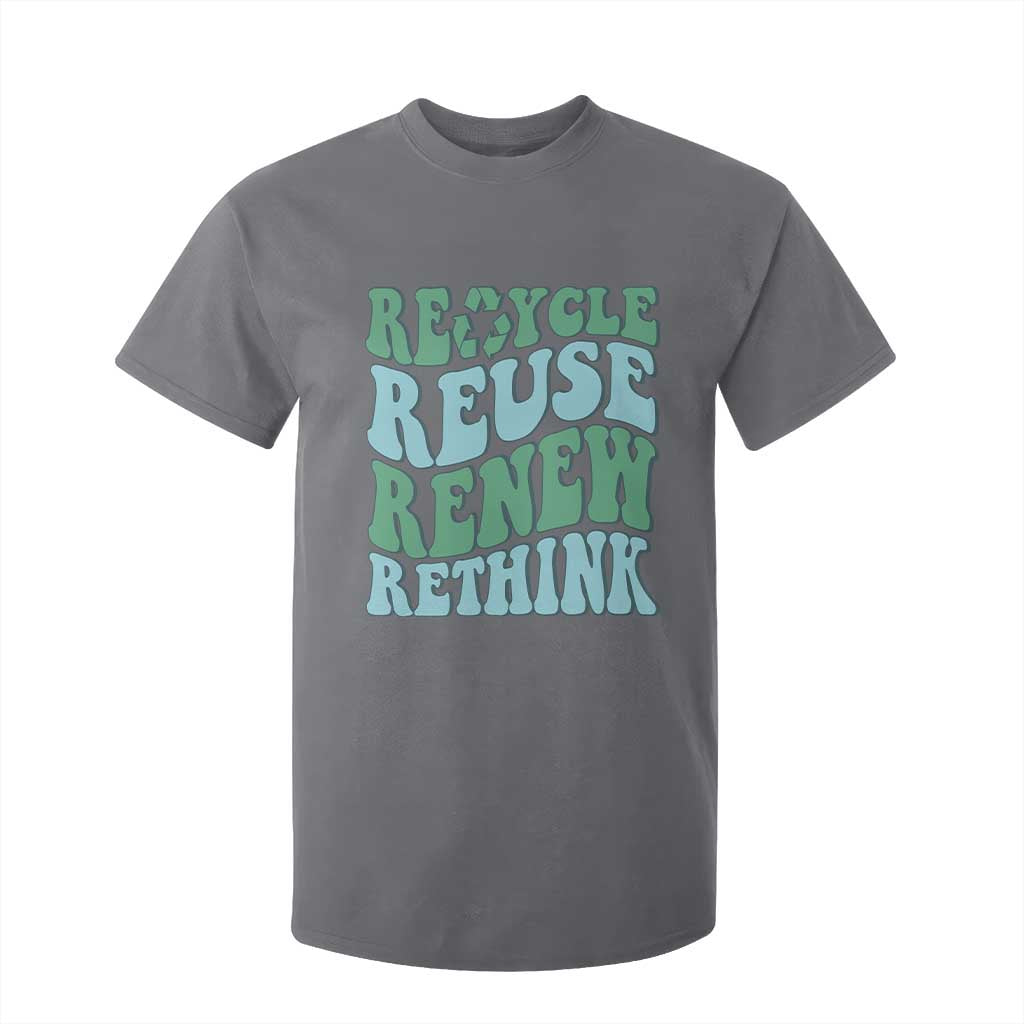 Recycle Reuse Renew Rethink T Shirt For Kid Eco Friendly Earth Day TS12 Charcoal Print Your Wear