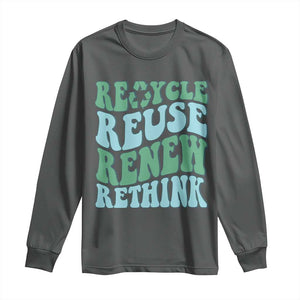 Recycle Reuse Renew Rethink Long Sleeve Shirt Eco Friendly Earth Day TS12 Dark Heather Print Your Wear