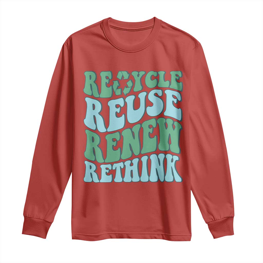 Recycle Reuse Renew Rethink Long Sleeve Shirt Eco Friendly Earth Day TS12 Red Print Your Wear