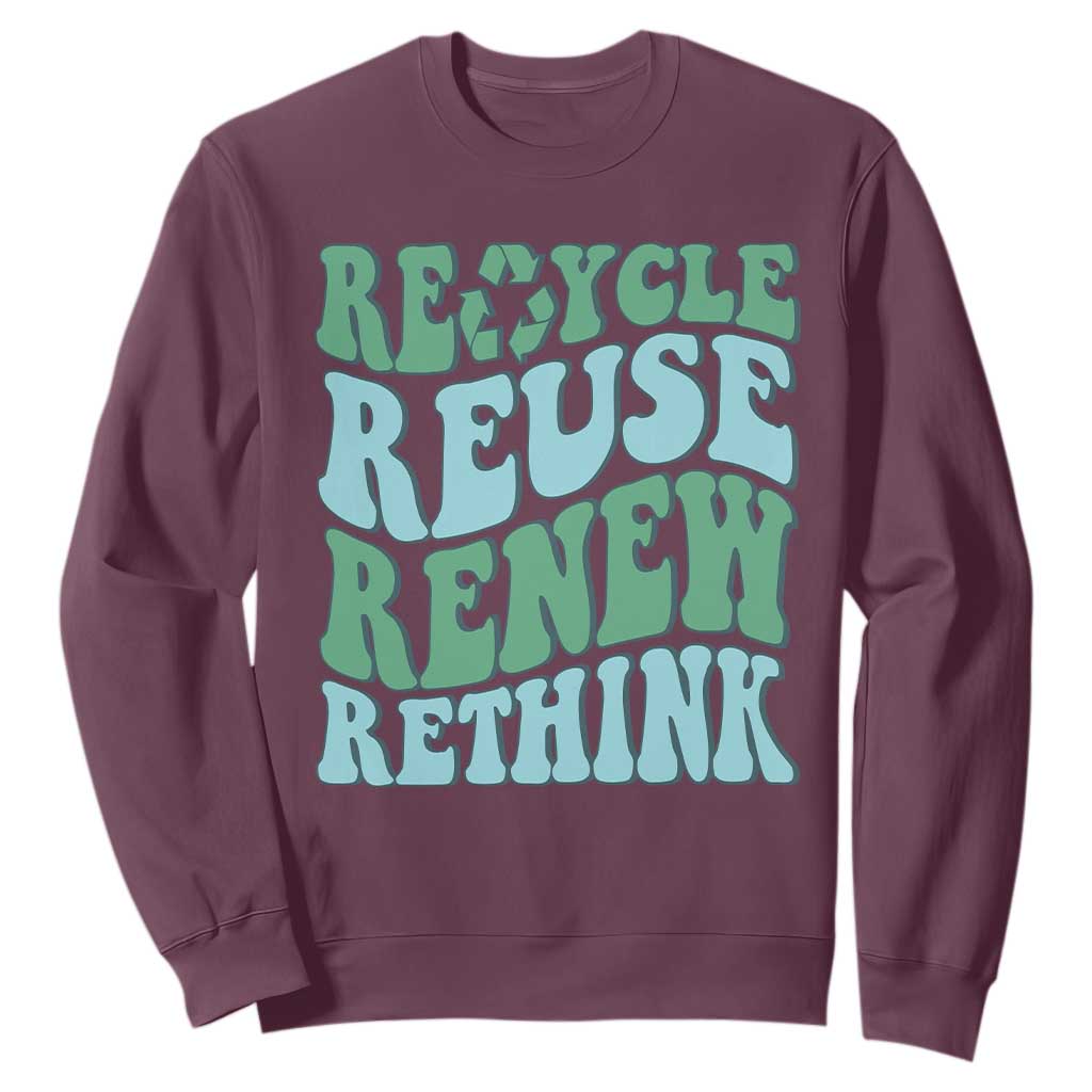 Recycle Reuse Renew Rethink Sweatshirt Eco Friendly Earth Day TS12 Maroon Print Your Wear