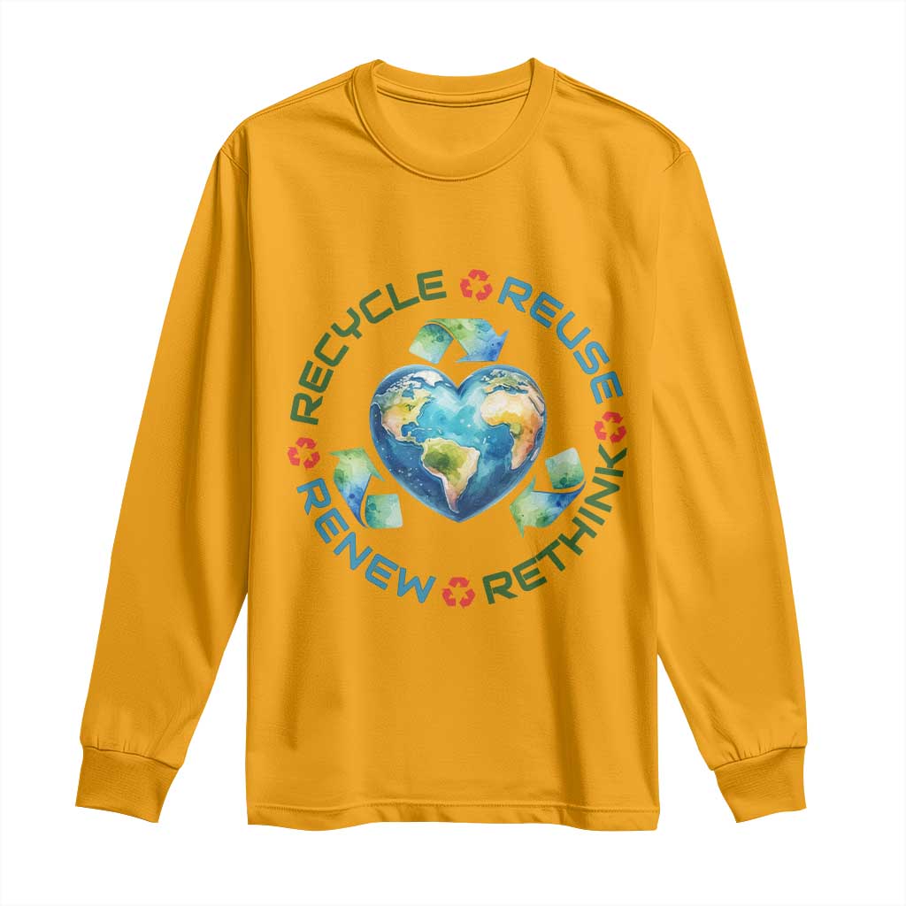 Recycle Reuse Renew Rethink Long Sleeve Shirt Zero Waste Life TS12 Gold Print Your Wear