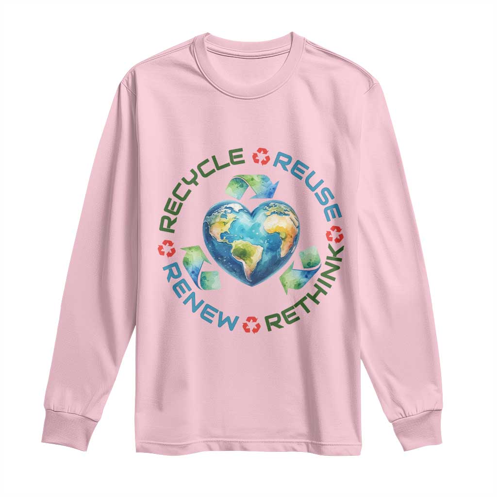 Recycle Reuse Renew Rethink Long Sleeve Shirt Zero Waste Life TS12 Light Pink Print Your Wear