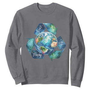 Earth Day Dont Be Trashy Sweatshirt Environmental Awareness Gift TS12 Charcoal Print Your Wear