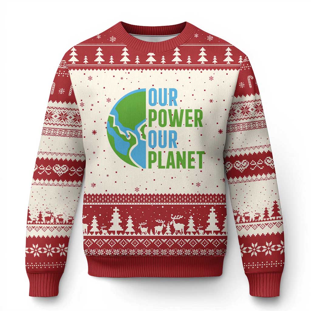 Our Power Our Planet Ugly Christmas Sweater Earth Day Words Environmentalist Gift TS12 Beige Red Print Your Wear