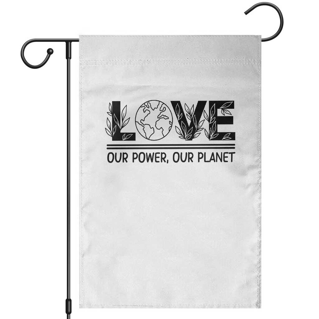 Earth Day 2026 Garden Flag Our Power Our Planet TS12 White Print Your Wear