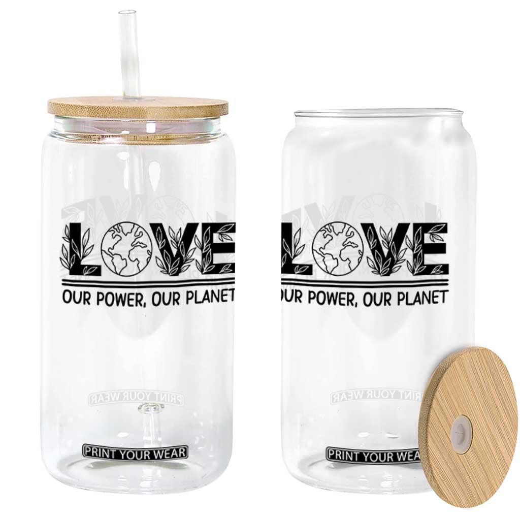 Earth Day 2026 Glass Can Our Power Our Planet TS12 Print Your Wear