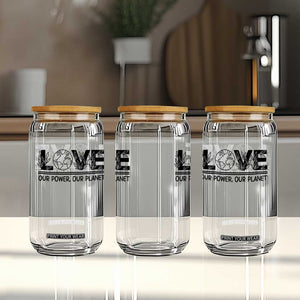 Earth Day 2026 Glass Can Our Power Our Planet TS12 Print Your Wear