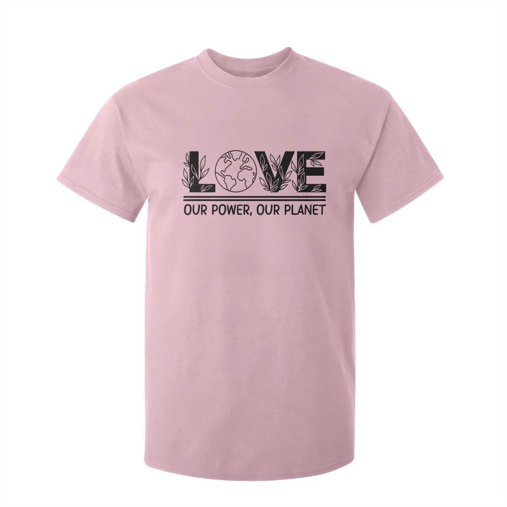 Earth Day 2026 T Shirt For Kid Our Power Our Planet TS12 Light Pink Print Your Wear