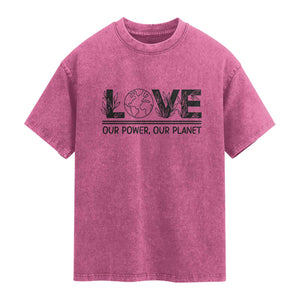 Earth Day 2026 Washed Cotton T-Shirt Our Power Our Planet