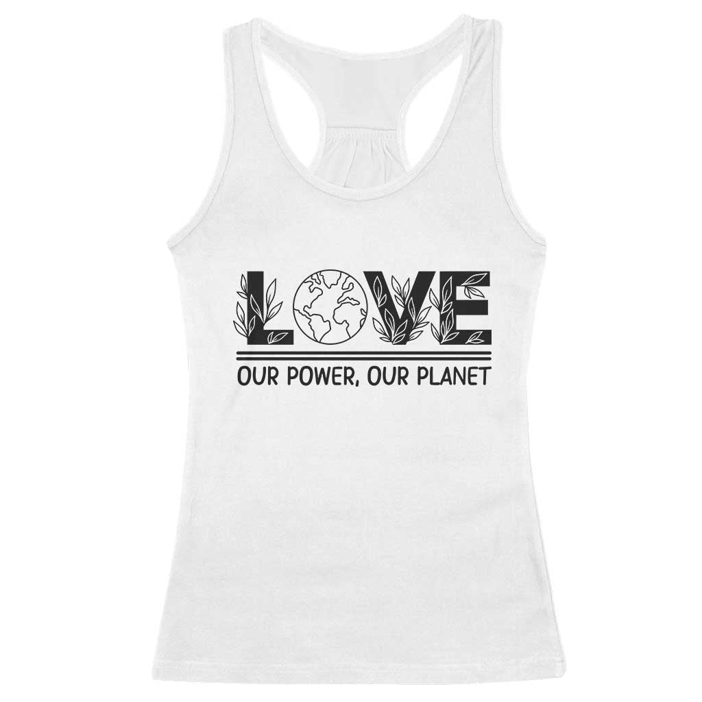 Earth Day 2026 Racerback Tank Top Our Power Our Planet TS12 White Print Your Wear