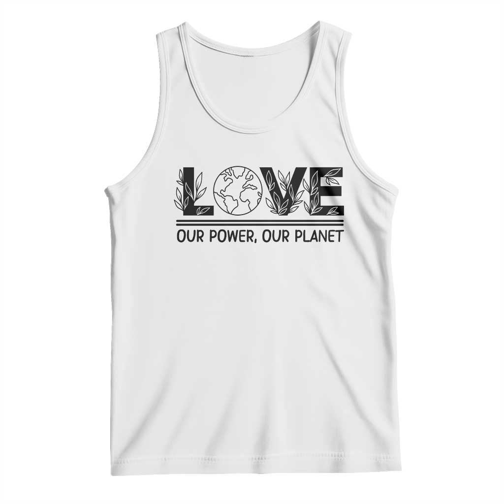 Earth Day 2026 Tank Top Our Power Our Planet TS12 White Print Your Wear
