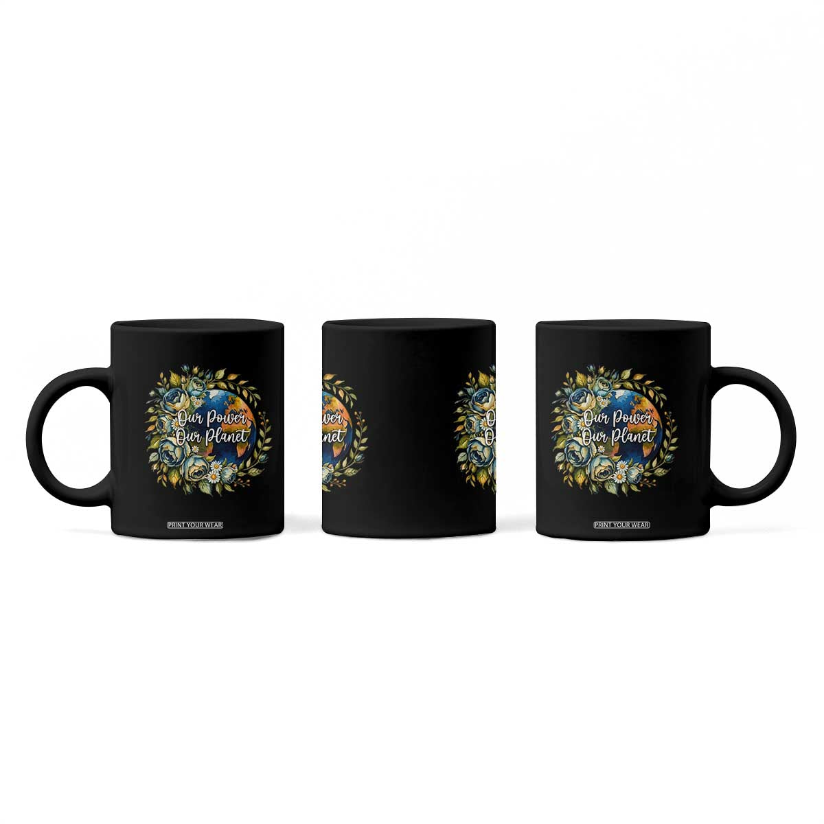Save The Planet Earth Day Coffee Mug Our Power Our Planet TS12 Print Your Wear