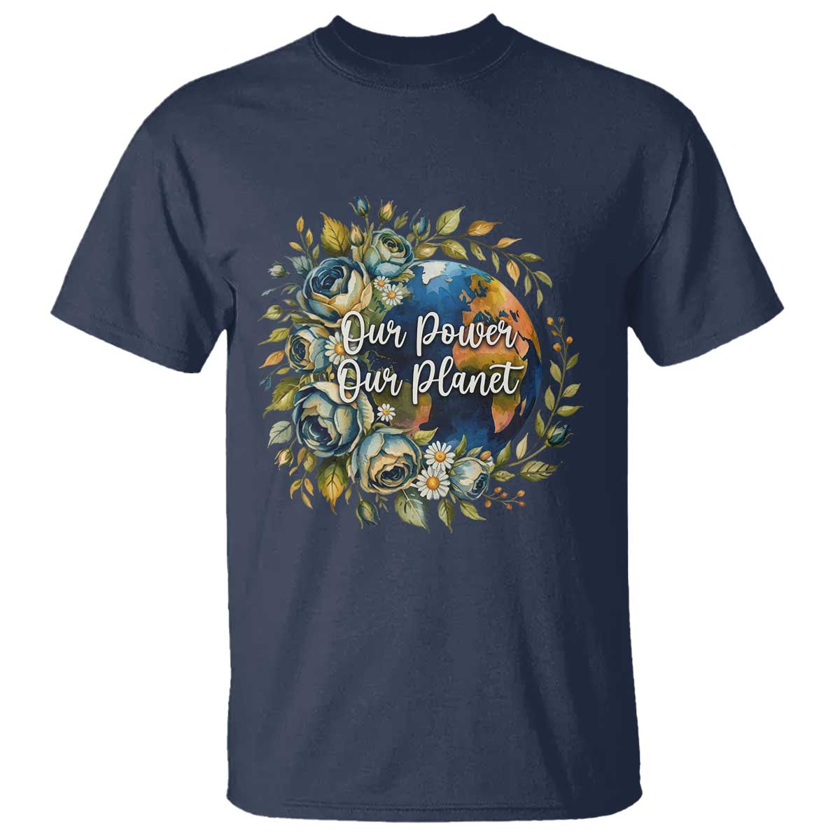 Save The Planet Earth Day T Shirt Our Power Our Planet TS12 Navy Print Your Wear