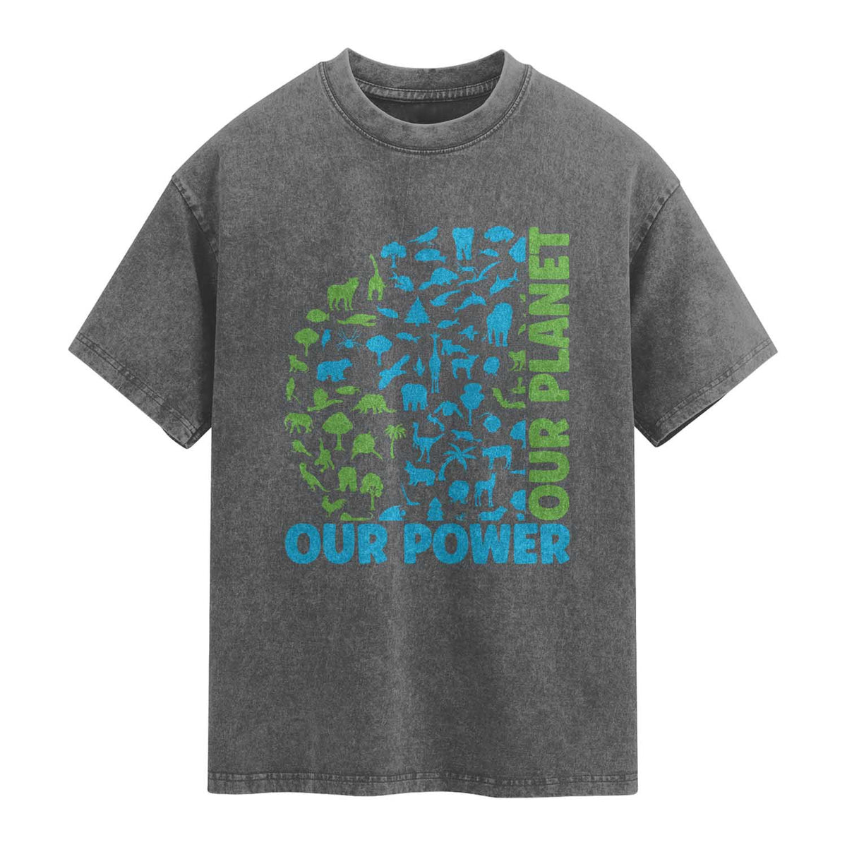 Earth Day Environmental Activism Washed Cotton T-Shirt Our Power Our Planet