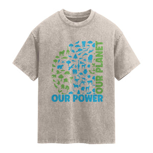 Earth Day Environmental Activism Washed Cotton T-Shirt Our Power Our Planet