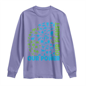 Earth Day Environmental Activism Long Sleeve Shirt Our Power Our Planet TS12 Violet Print Your Wear