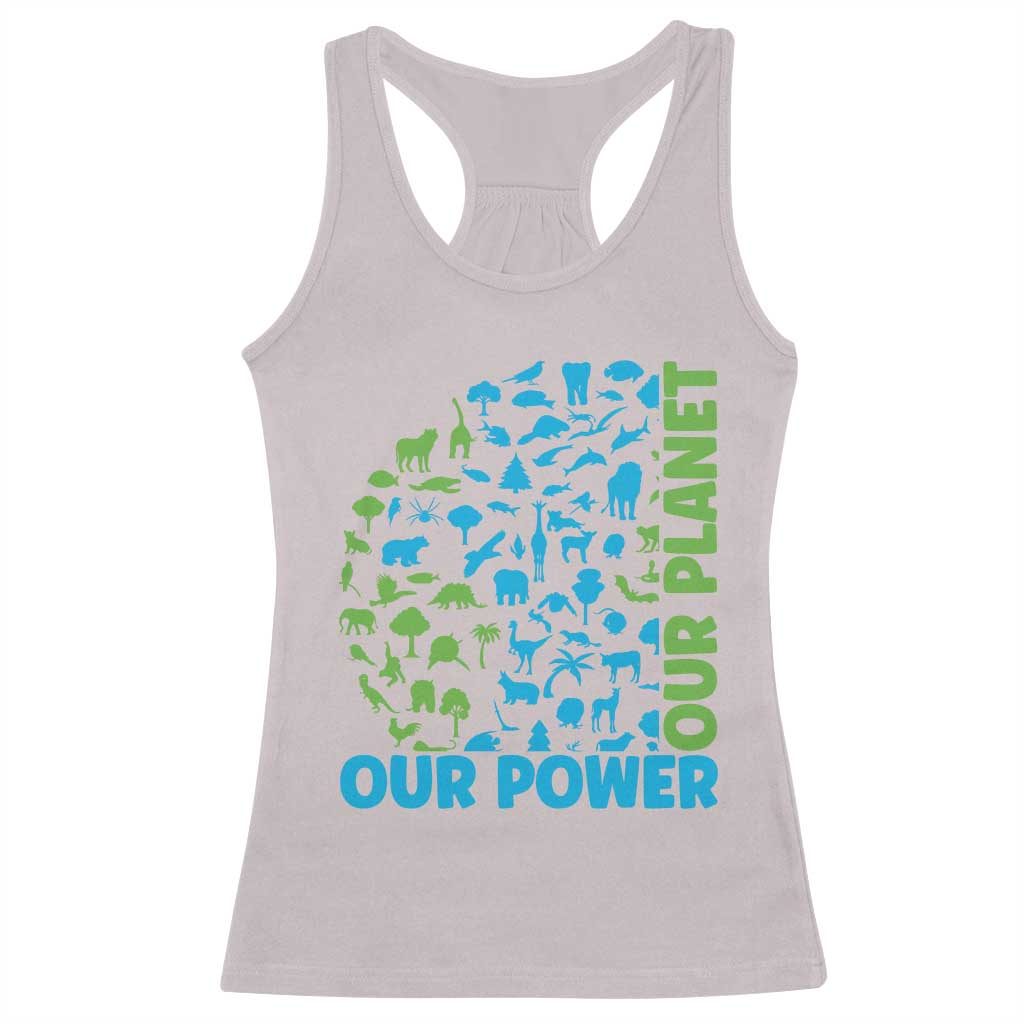 Earth Day Environmental Activism Racerback Tank Top Our Power Our Planet TS12 Ice Gray Print Your Wear