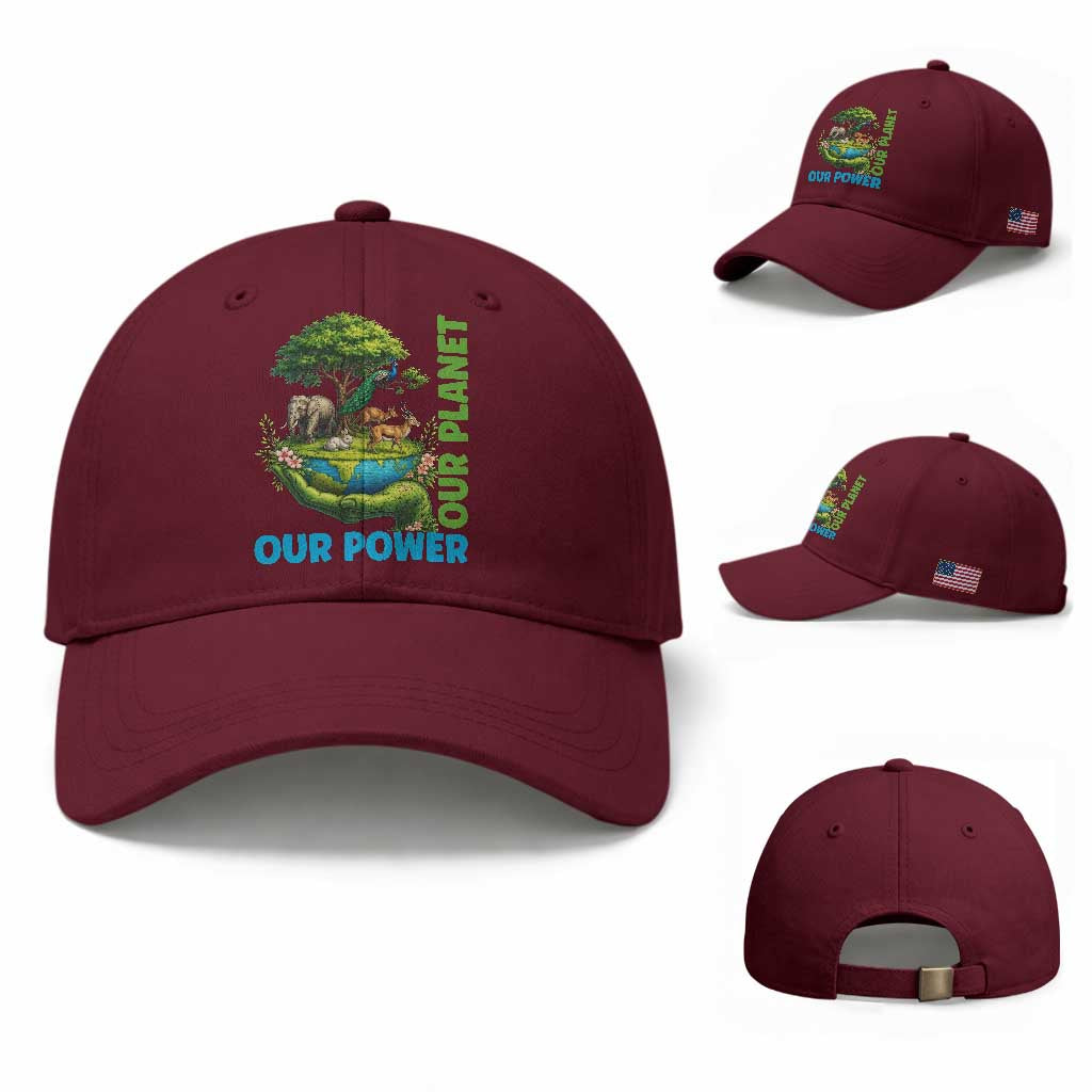 Our Power Our Planet Baseball Cap Earth Day Nature Lover Gift TS12 Baseball Cap Universal Fit Maroon Print Your Wear