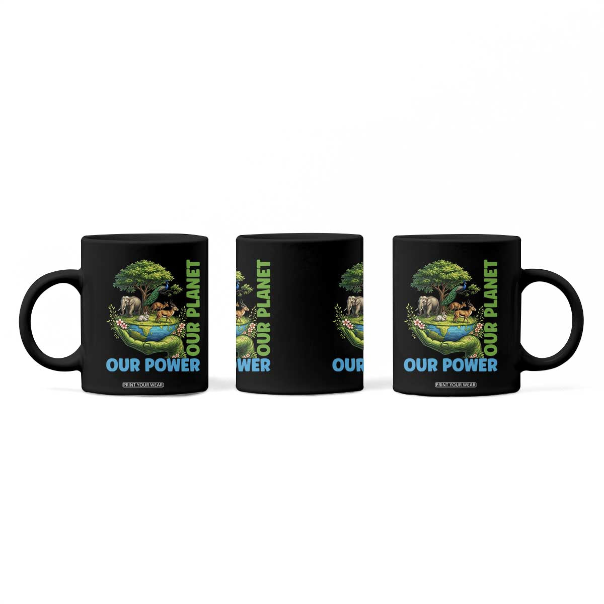 Our Power Our Planet Coffee Mug Earth Day Nature Lover Gift TS12 Print Your Wear