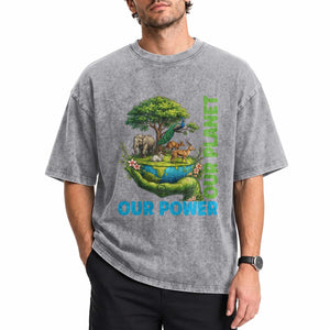 Our Power Our Planet Washed Cotton T-Shirt Earth Day Nature Lover Gift