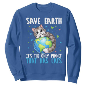 Earth Day Sweatshirt Save Earth Its The Only Planet With Cats TS12 Royal Blue Print Your Wear