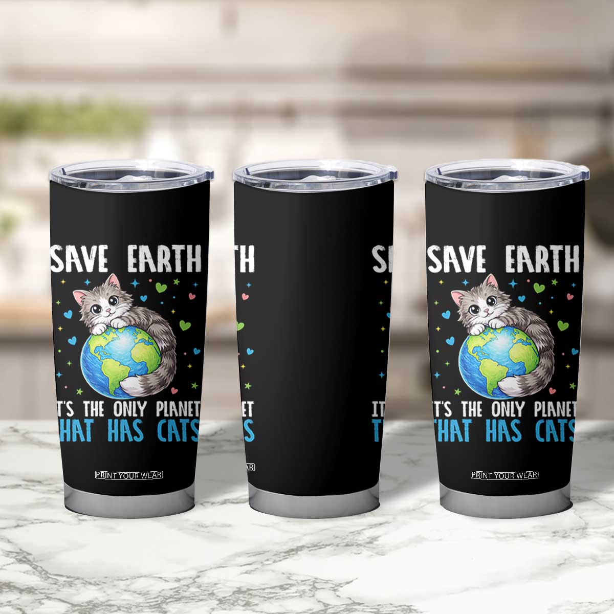 Earth Day Tumbler Cup Save Earth Its The Only Planet With Cats TS12 Print Your Wear