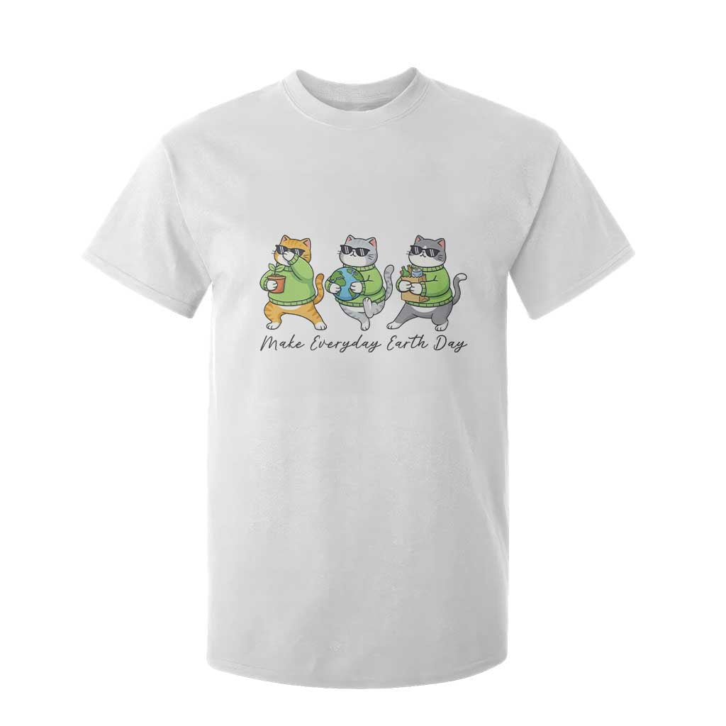 Make Everyday Earth Day T Shirt For Kid Eco Friendly Cat Lover TS12 White Print Your Wear