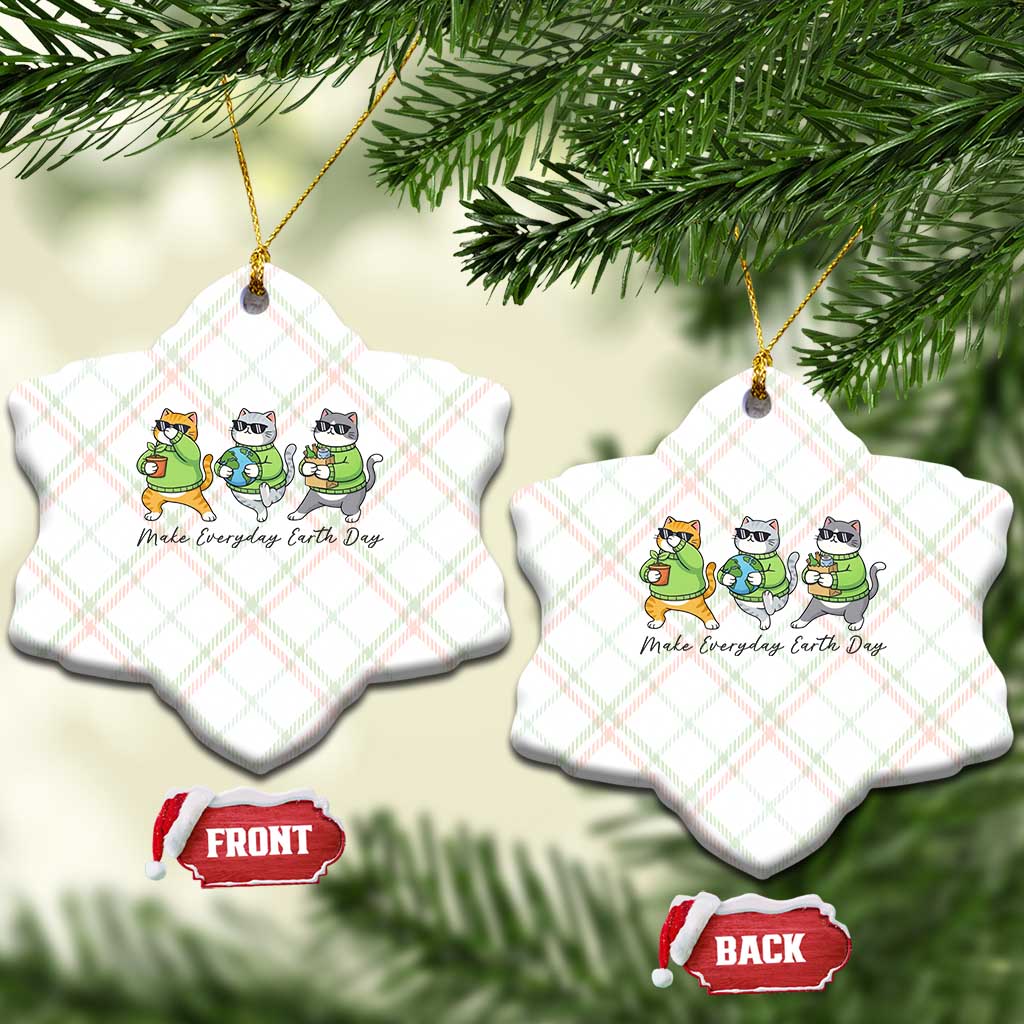 Make Everyday Earth Day Ceramic Ornament Eco Friendly Cat Lover TS12 Print Your Wear