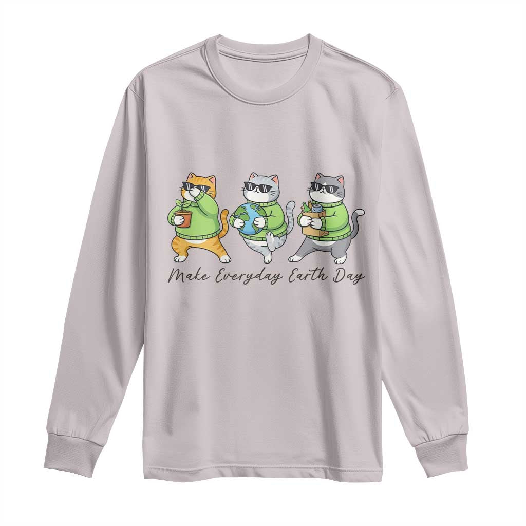 Make Everyday Earth Day Long Sleeve Shirt Eco Friendly Cat Lover TS12 Ice Gray Print Your Wear