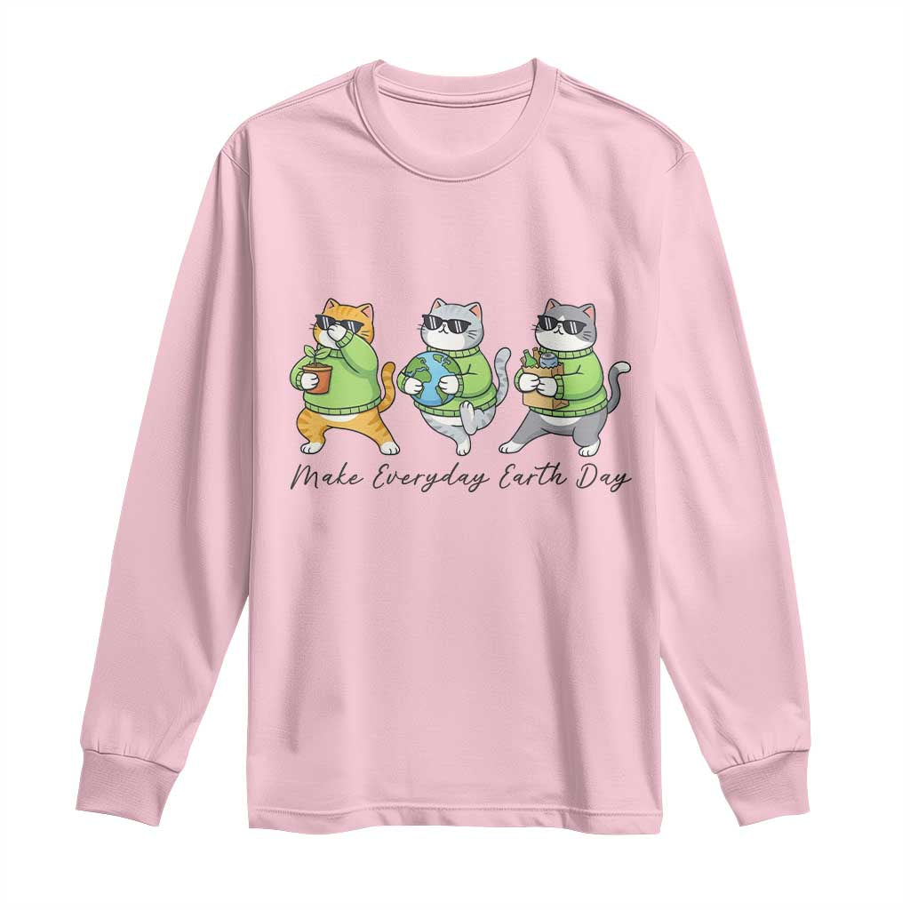 Make Everyday Earth Day Long Sleeve Shirt Eco Friendly Cat Lover TS12 Light Pink Print Your Wear