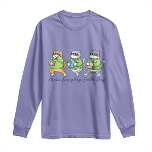 Make Everyday Earth Day Long Sleeve Shirt Eco Friendly Cat Lover TS12 Violet Print Your Wear