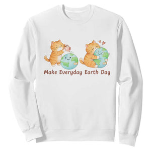 Make Everyday Earth Day Sweatshirt Cute Cat Healing Planet Earth TS12 White Print Your Wear