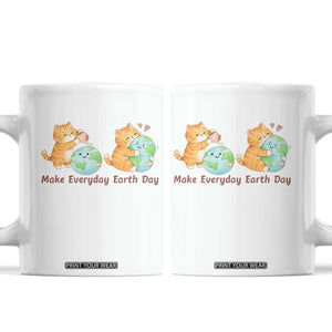 Make Everyday Earth Day Coffee Mug Cute Cat Healing Planet Earth TS12 White Print Your Wear
