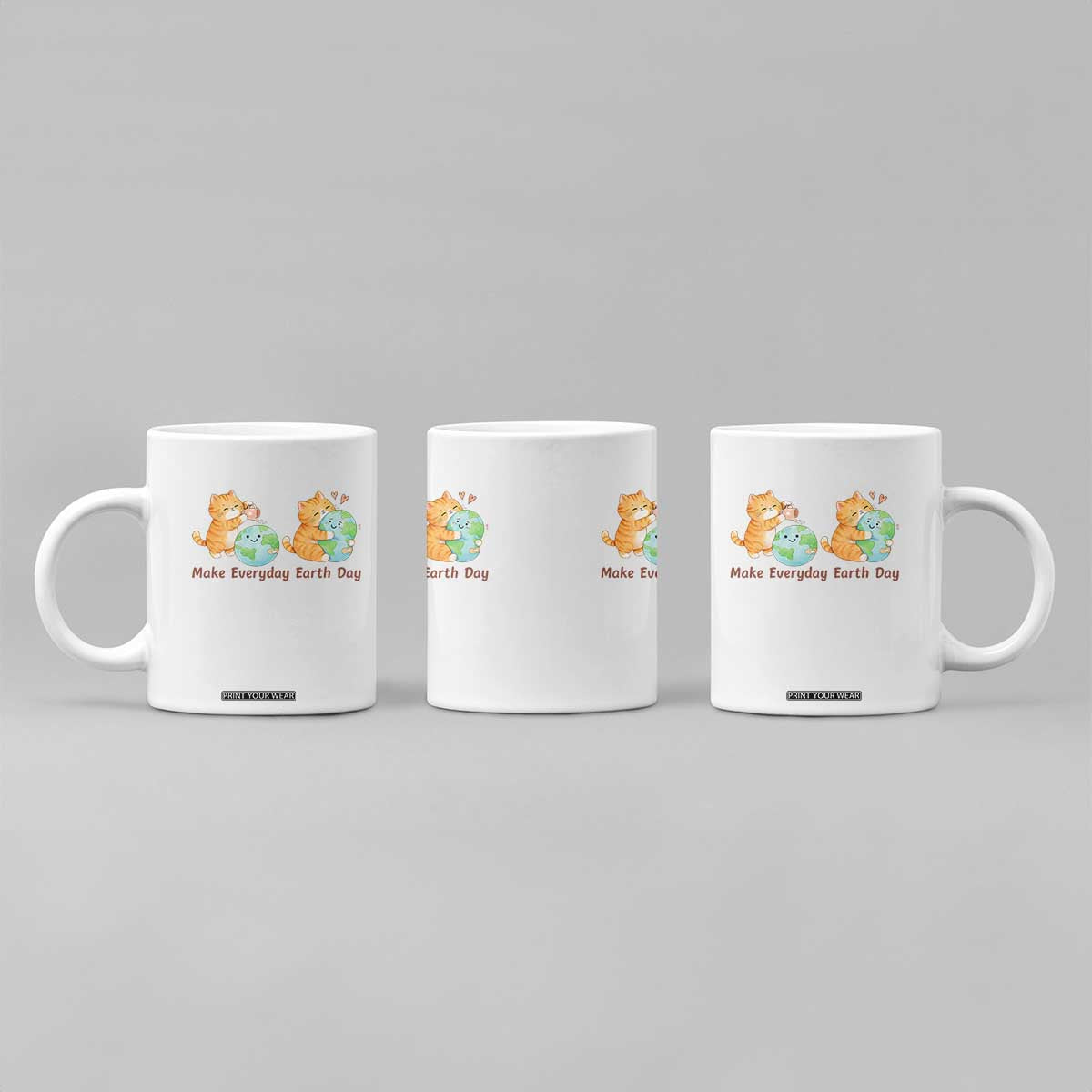 Make Everyday Earth Day Coffee Mug Cute Cat Healing Planet Earth TS12 Print Your Wear