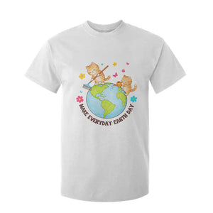 Make Everyday Earth Day T Shirt For Kid Funny Cat Lover Gift TS12 White Print Your Wear
